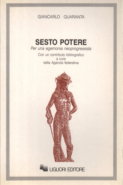 Sesto Potere, Giancarlo Quaranta