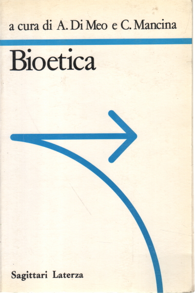 Bioethik, A. Di Meo C. Mancina