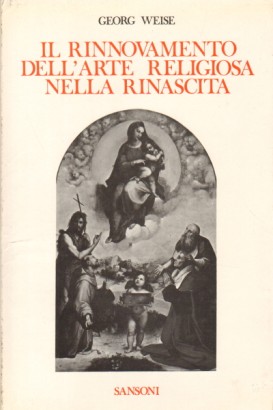 Il rinnovamento dell'arte religiosa nella rinascita