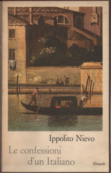 The confessions of an Italian, Ippolito Nievo