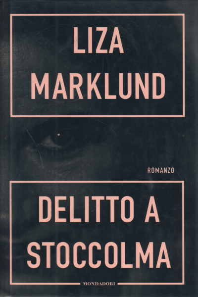 Crimen en Estocolmo, Liza Marklund