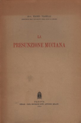 La presunzione Muciana