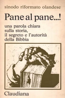 Pane al pane...!