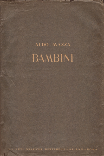 Bambini, Aldo Mazza