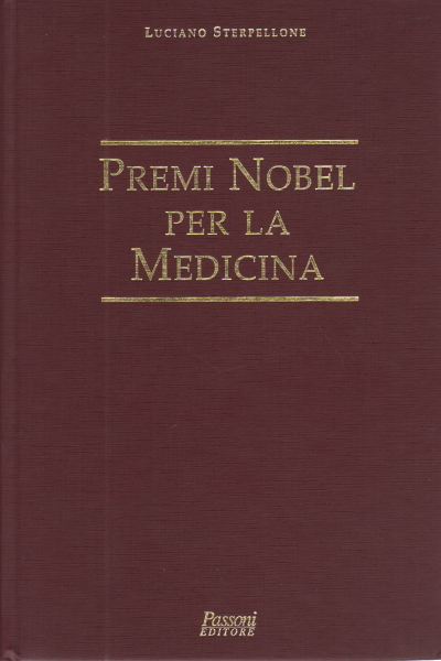 Prix Nobel de médecine, Luciano Sterpellone