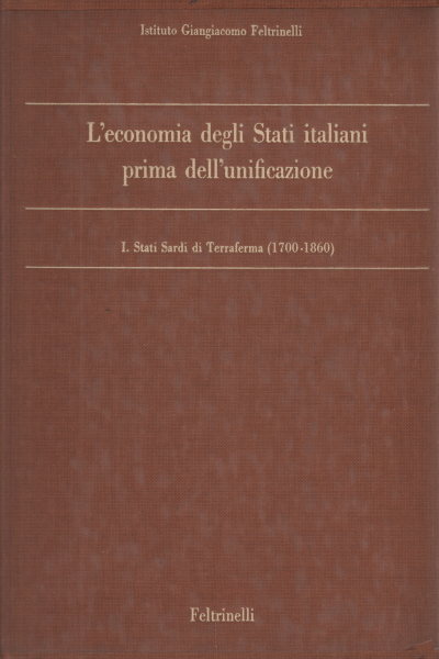 L'economia degli Stati italiani prima dell'unifi, Francesco Sirugo
