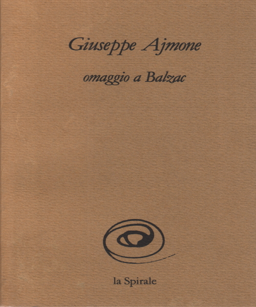 Hommage à Balzac, Giuseppe Ajmone