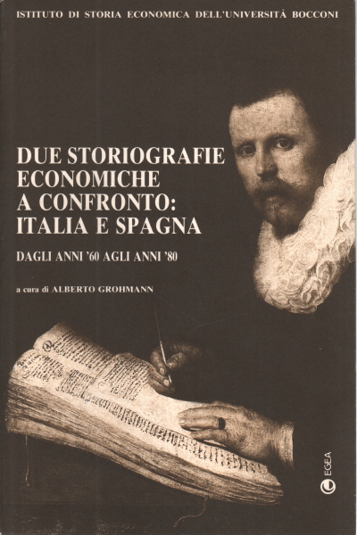 Deux historiographies économiques comparées : l'Italie et Alberto Grohmann