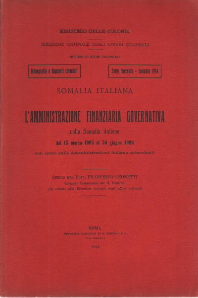 Somalie italienne - L'administration financière, Francesco Leonetti