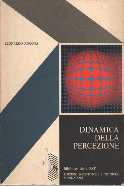 The dynamics of perception, Leonardo Ancona