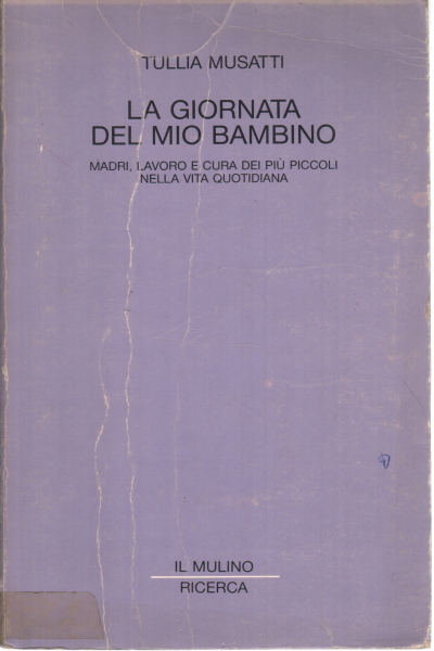 La giornata del mio bambino, Tullia Musatti