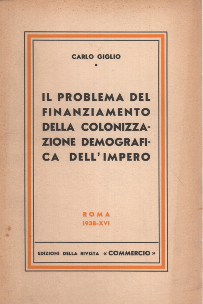 Das Problem der Finanzierung der Kolonisierung, Carlo Giglio