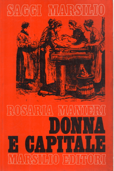 Woman and capital, Maria Rosaria Manieri