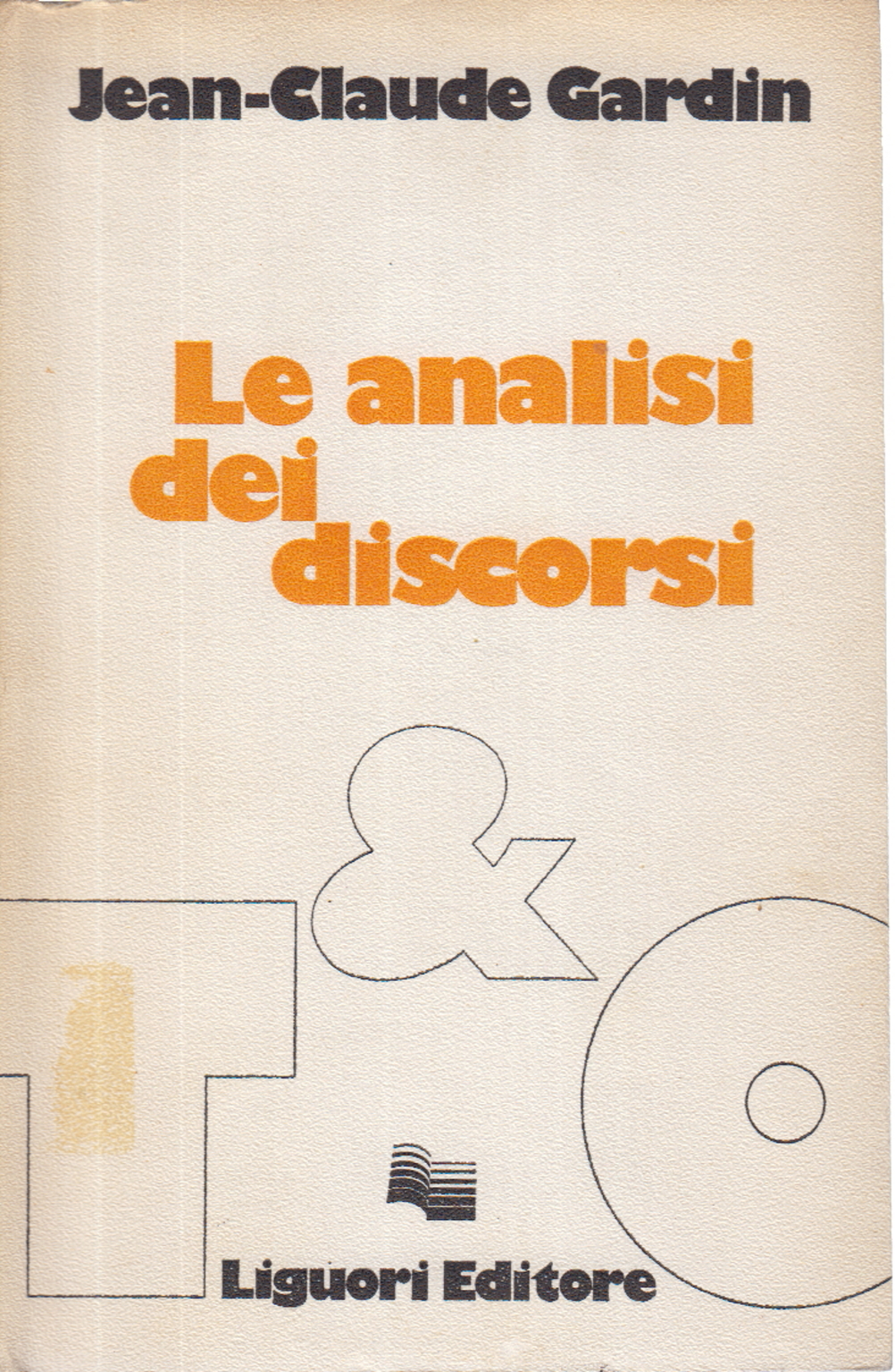 Le analisi dei discorsi, Jean-Claude Gardin