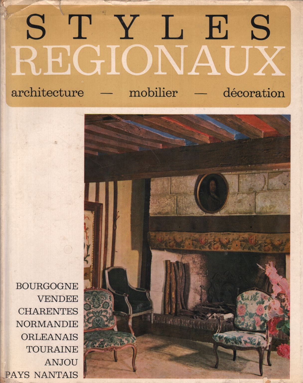 Regional styles: decorated furniture architecture, AA.VV.