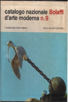 Catalogo nazionale Bolaffi d'Arte Moderna n.9 (4 , AA.VV.