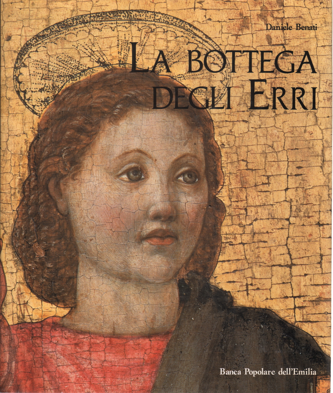 La bottega degli Erri e la pittura del Rinasciment, AA.VV.