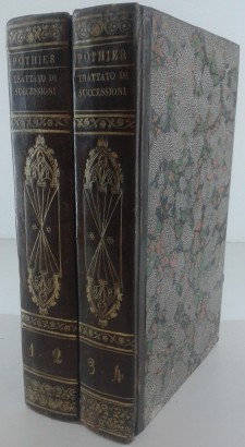 Trattati diversi sulle successioni Resi conformi al Codice civile ed alle nuove leggi dal sig. Hutteau. Con un'appendice sul nuovo sistema delle successioni, e con la raccolta di tutte le leggi emanate dopo il 1790 riguardanti questa parte di legislazione
