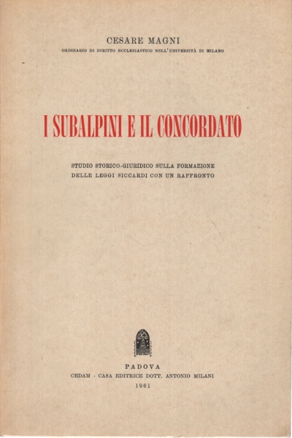 I subalpini e il concordato, Cesare Magni