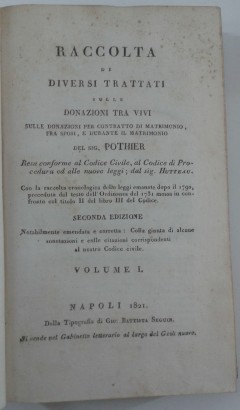 Sammlung verschiedener Abhandlungen über Schenkungen zwischen v, Robert Joseph Pothier