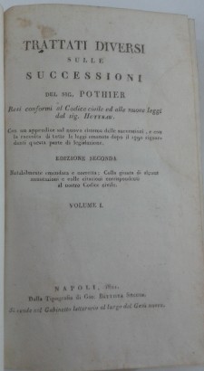 Trattati diversi sulle successioni Resi conformi a, Robert Joseph Pothier