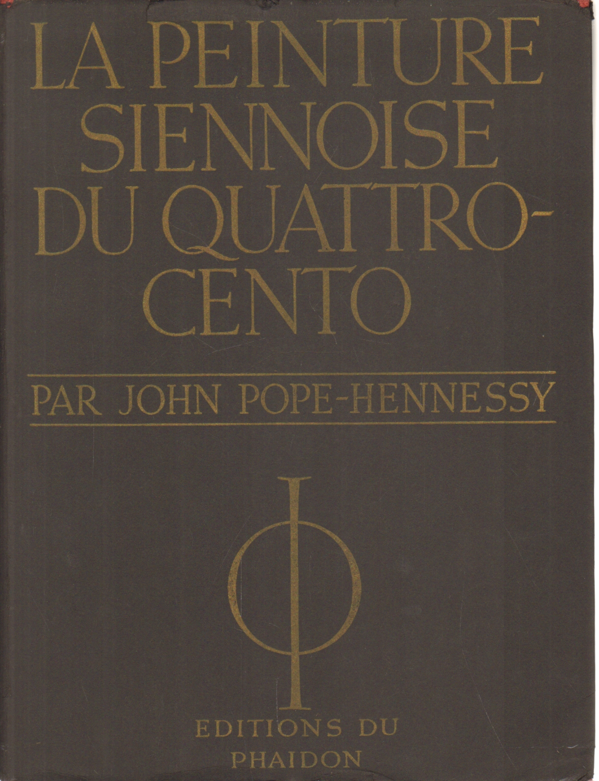 La peinture siennoise du Quattrocento, John Pope-Hennessy