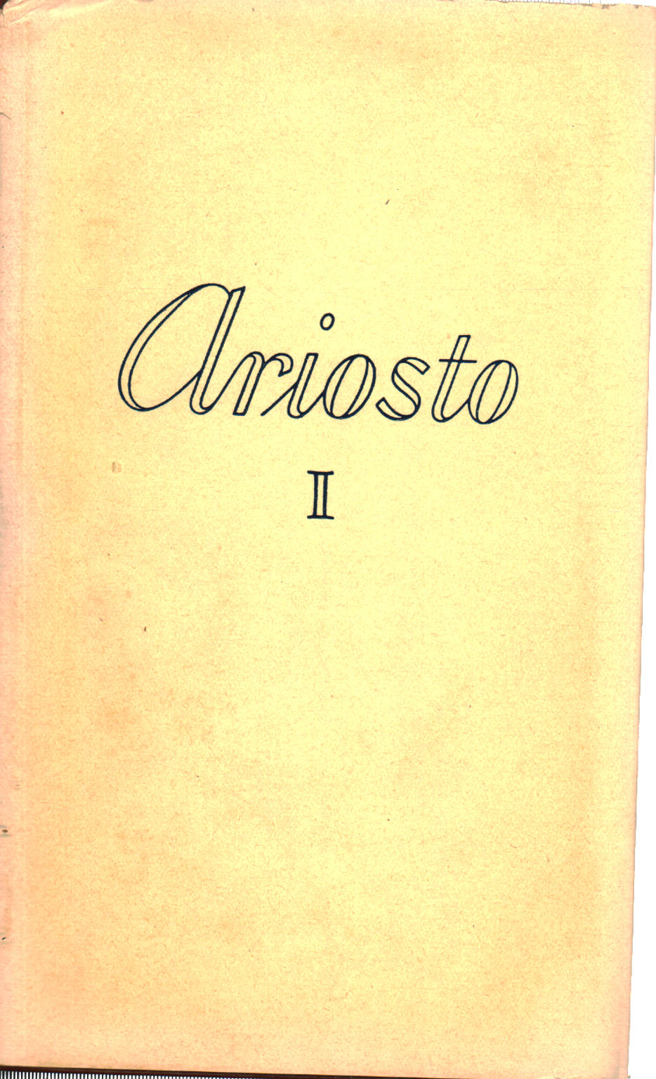 Alle Werke von Ludovico Ariosto Band I, Ludovico Ariosto