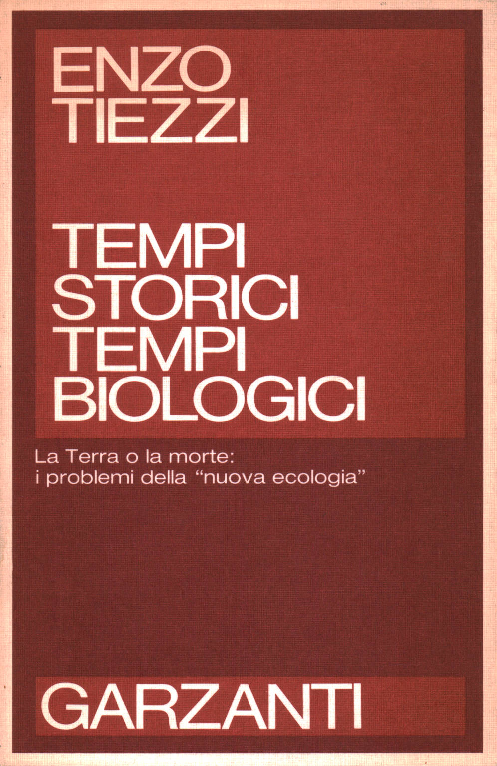 Los tiempos históricos, biológicos veces, Enzo Tiezzi