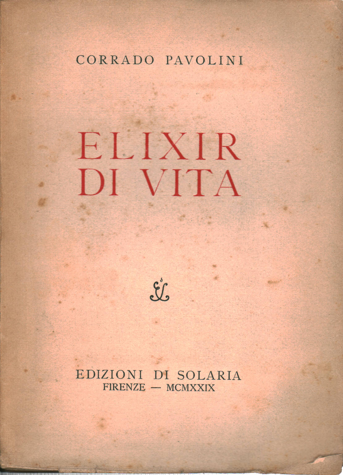 Elixir of life, Corrado Pavolini