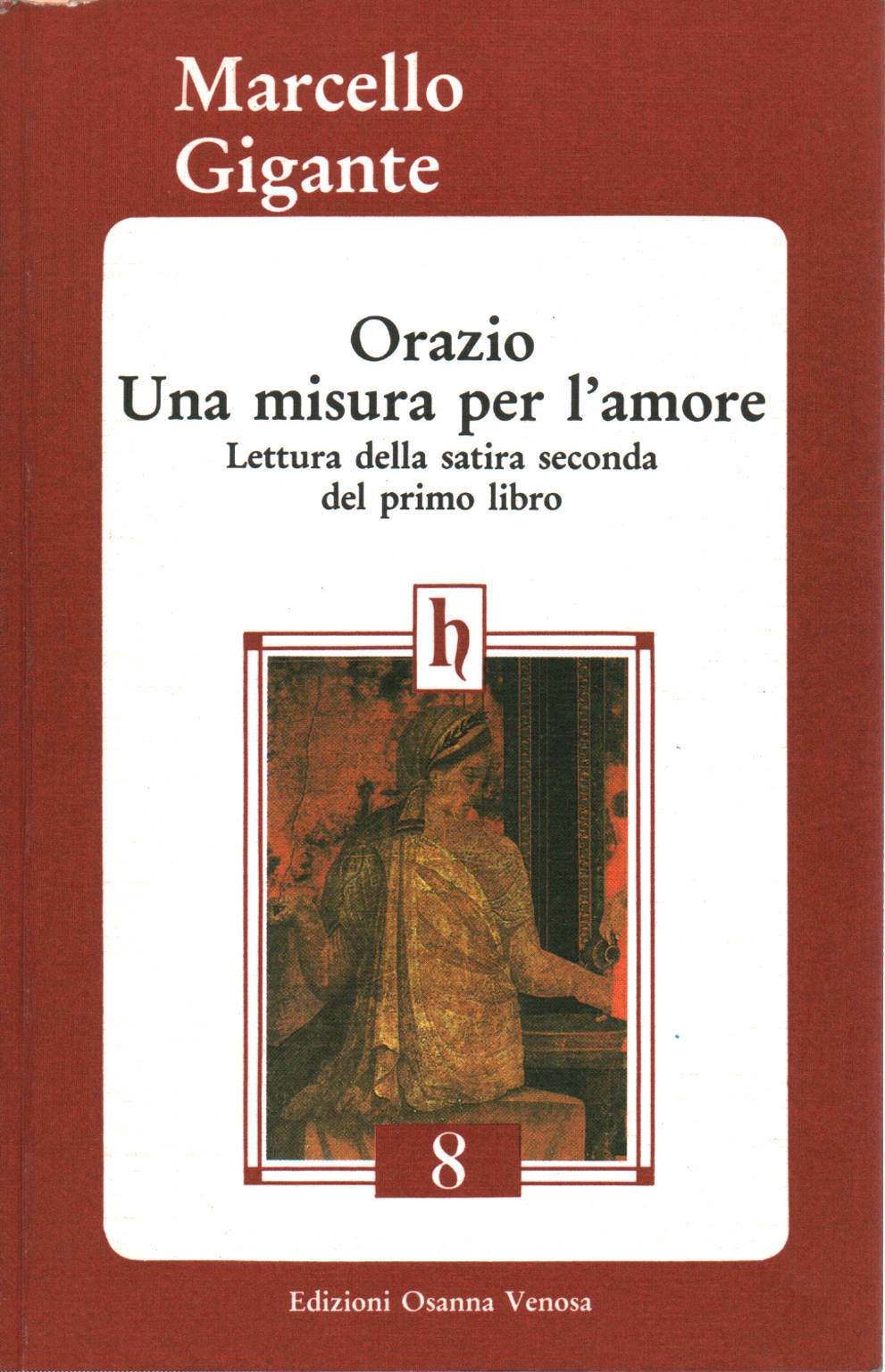 Horace Une mesure de l'amour, Marcello Gigante