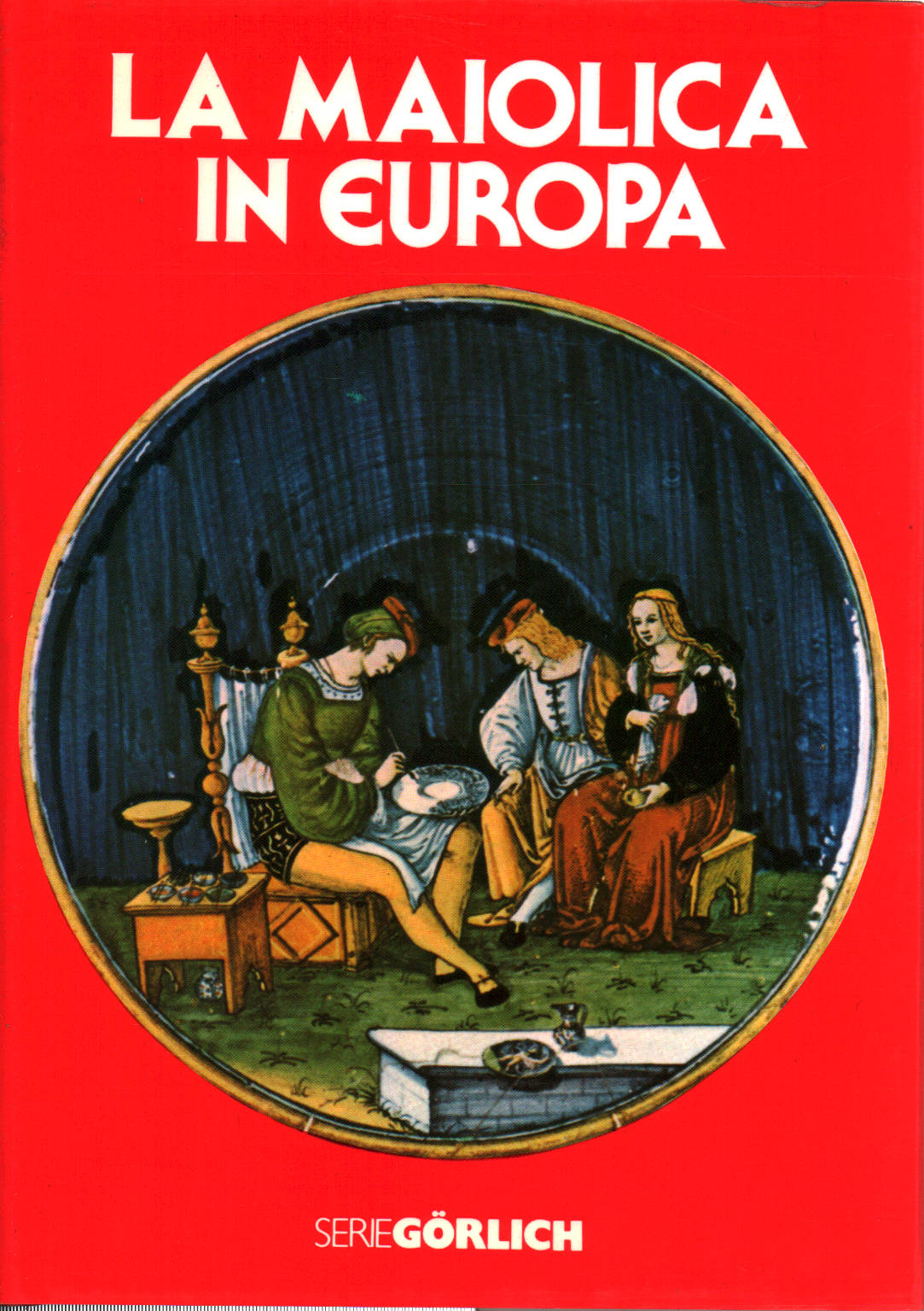 Die majolika in Europa, Henry-Pierre Fourest