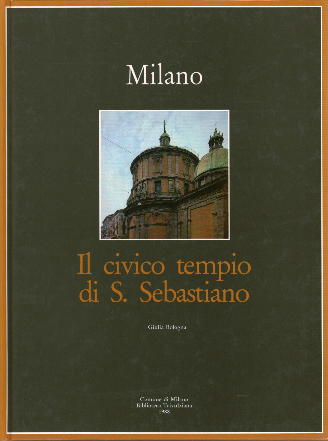 Milan. The civic temple of S. Sebastiano, s.a.