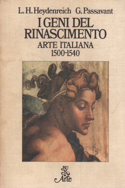 Les génies de la Renaissance. Art italien 1500-1540, s.a.