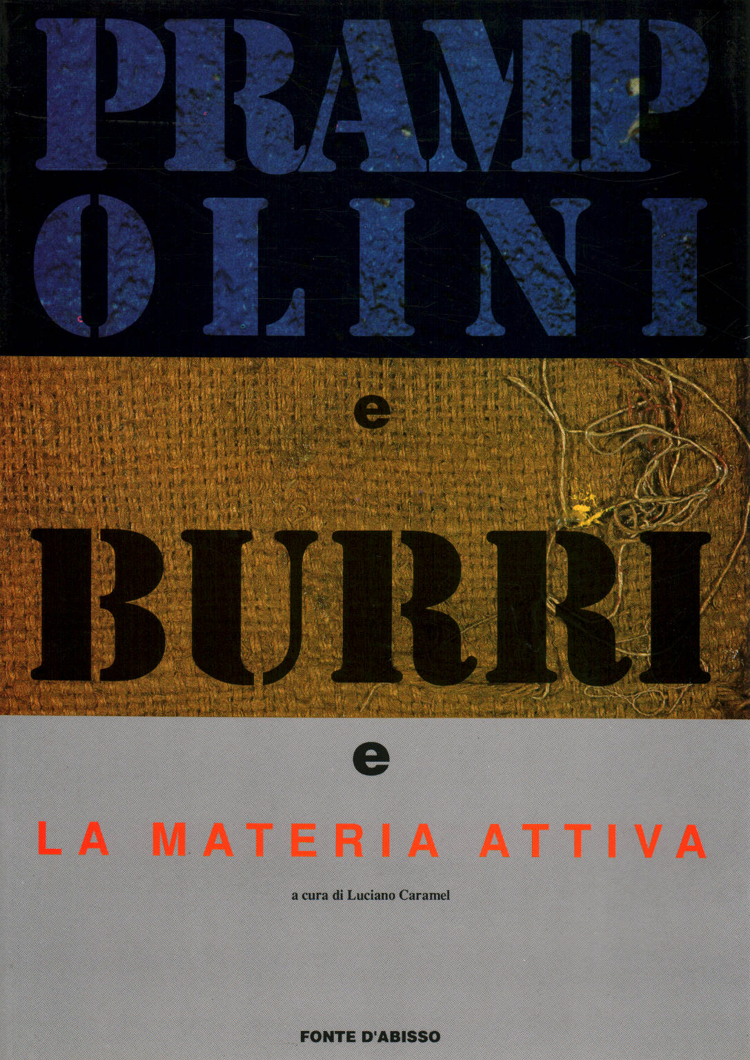 Prampolini e Burri et de la matière active, s.un.