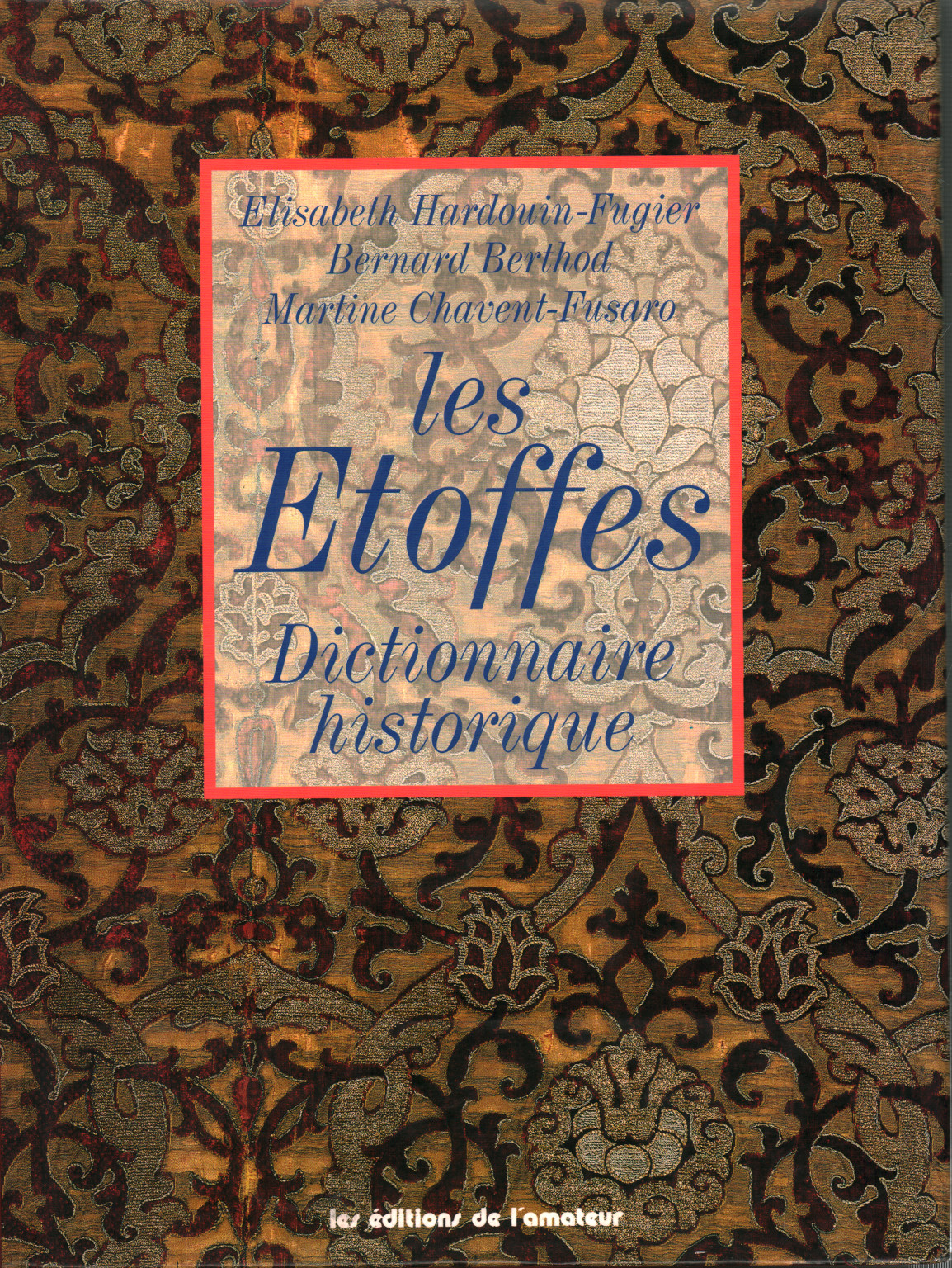 Les Etoffes. Dictionnaire historique, s.zu.