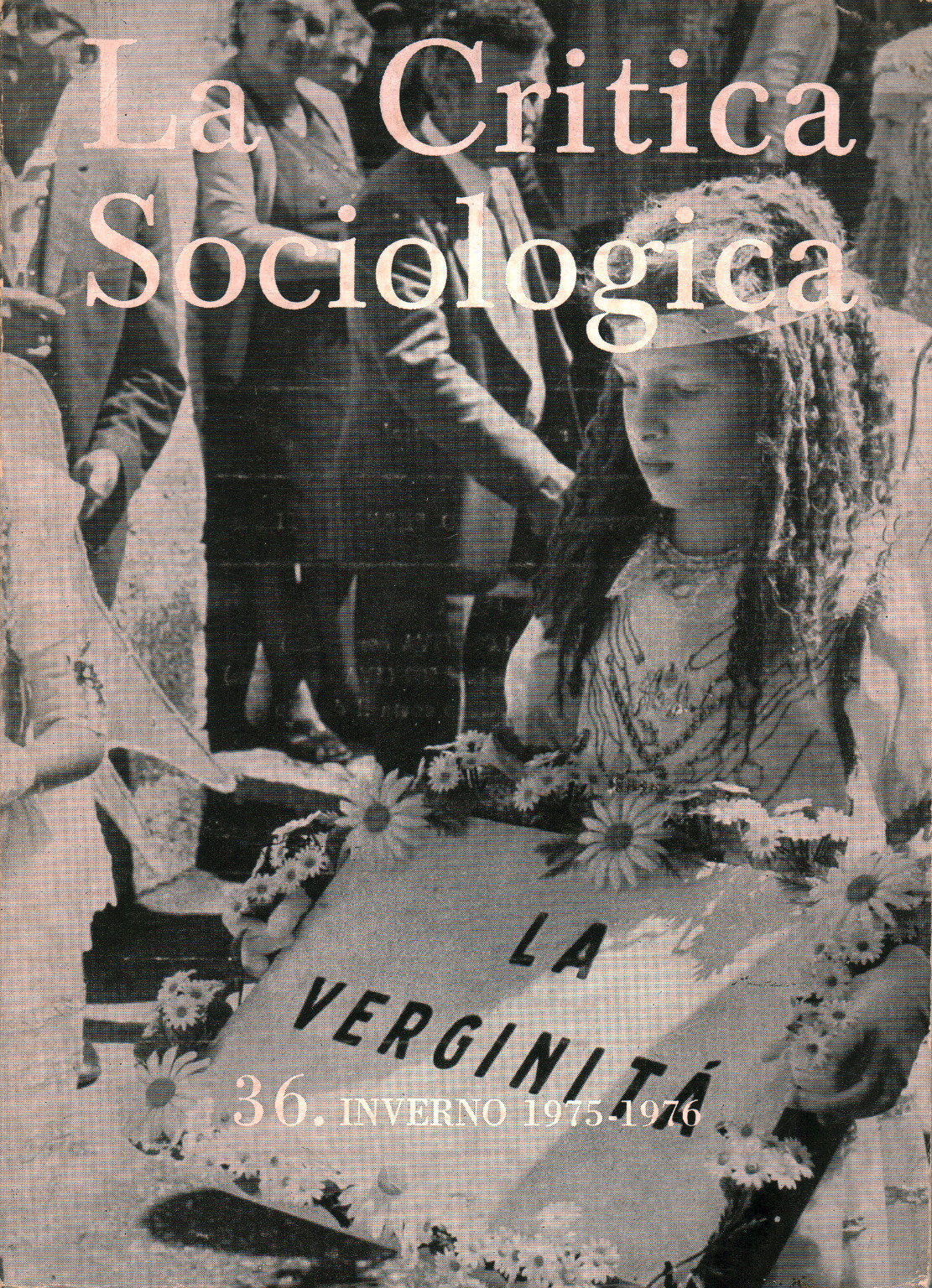 La Crítica Sociológica no. 36. El invierno de 1975-1976, s.una.