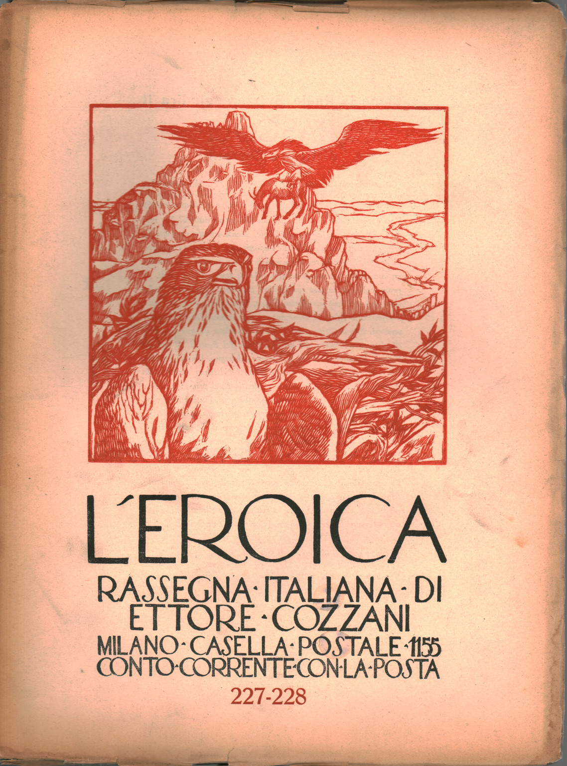 La heroica. Reseña italiana di Ettore Cozzani. Ann, s.una.