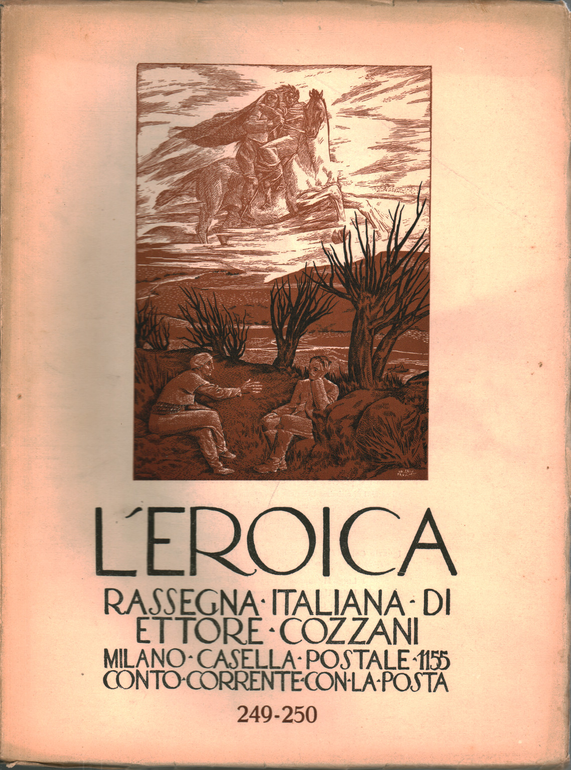 La heroica. Reseña italiana di Ettore Cozzani. Ann, s.una.