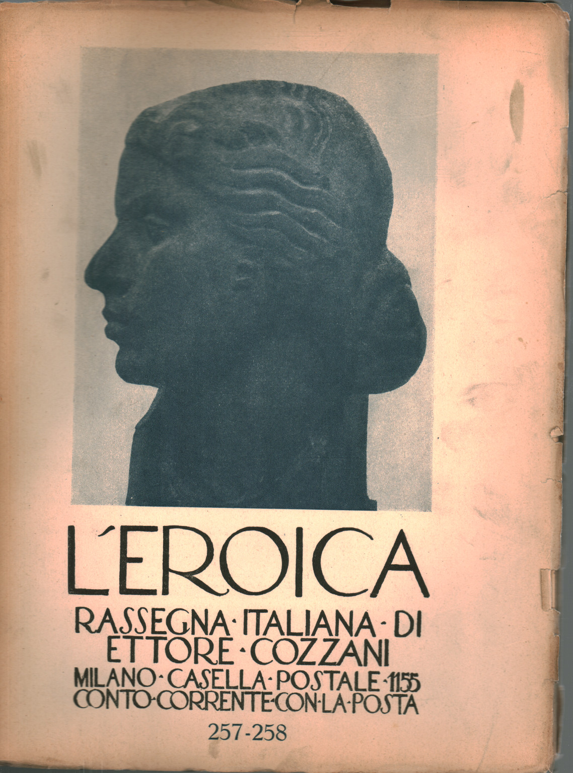 L'héroïque. Rassegna italiana di Ettore Cozzani. Ann, s.un.