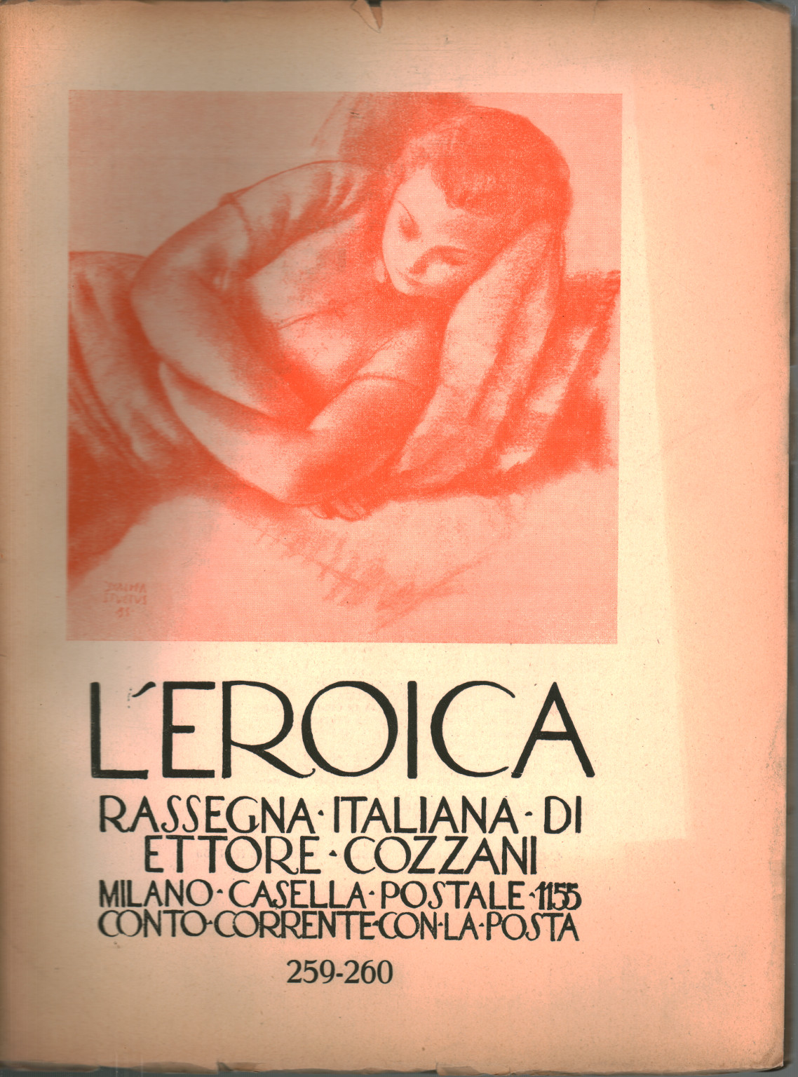 The heroic. Rassegna italiana di Ettore Cozzani. Ann, s.a.