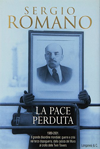 La paz perdida, Sergio Romano