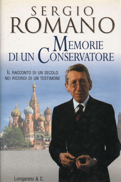 Erinnerungen eines Konservativen, Sergio Romano