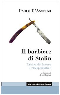 Le barbier de Staline, Paul D Anselmi