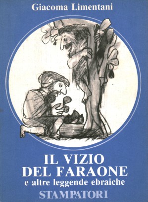 Il vizio del Faraone e altre leggende ebraiche