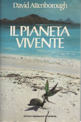 Il pianeta vivente