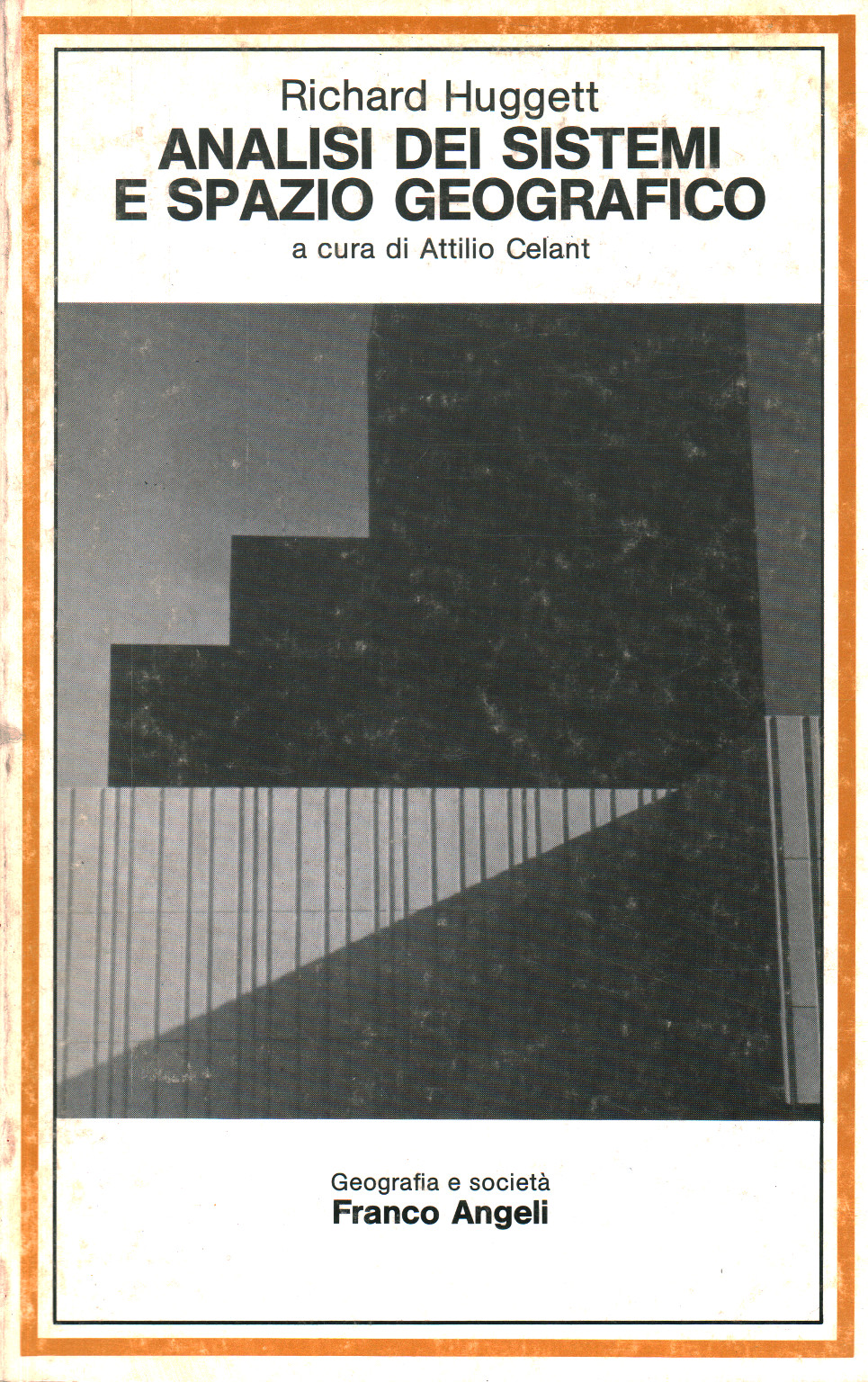 El análisis de sistemas y el espacio geográfico, Richard Huggett