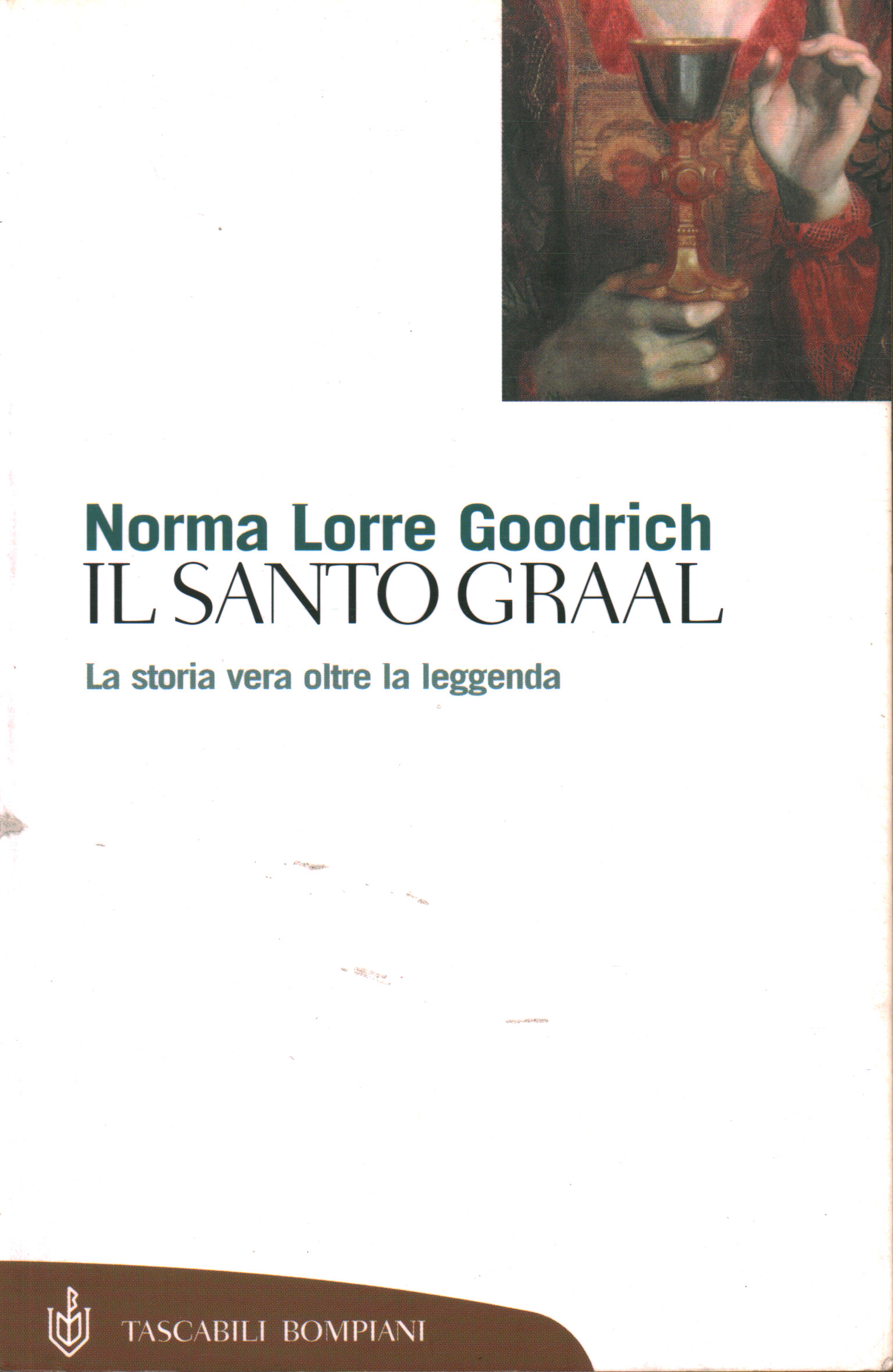 The Holy Grail, Norma L. Goodrich