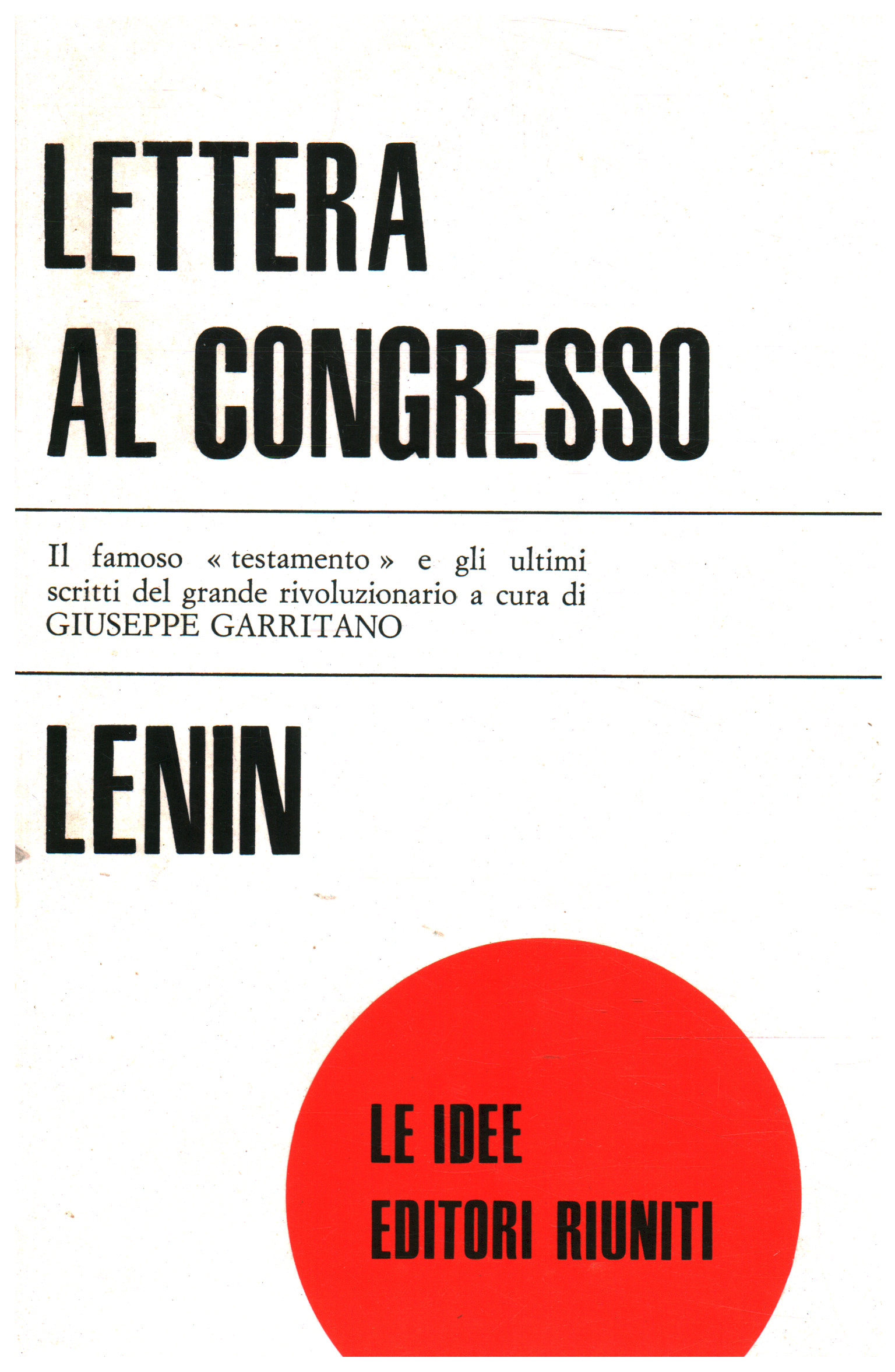 Brief an den Kongress und neueste Schriften, V.I. Lenin