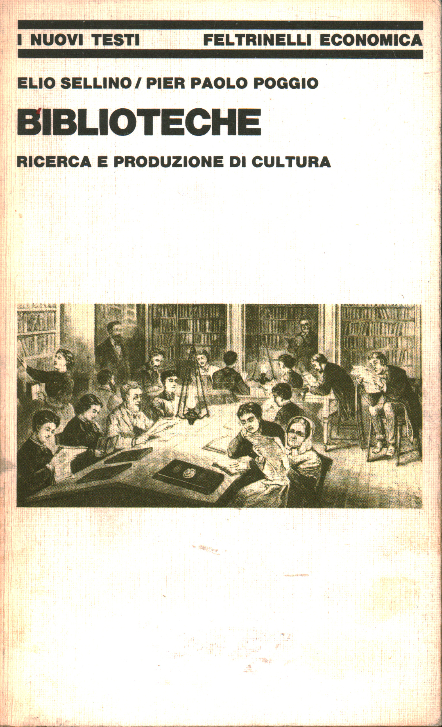 Bibliothèques, Elio Sellino Pier Paolo Poggio