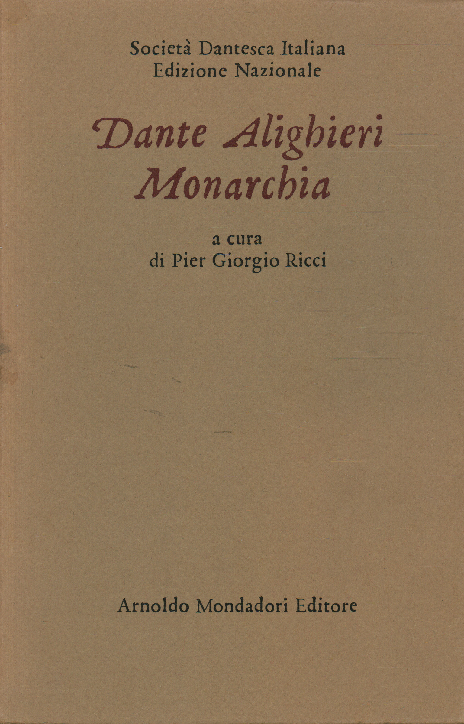 Monarchia, Dante Alighieri